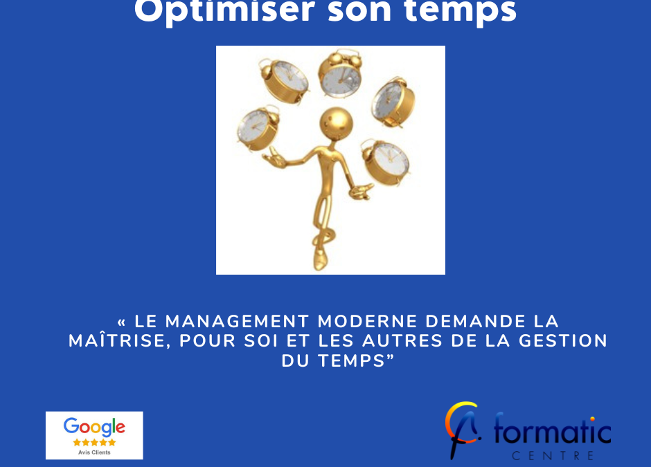 Optimiser son temps pour un management moderne