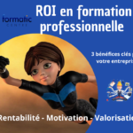 3 bénéfices ROI à se former chez Formatic Centre